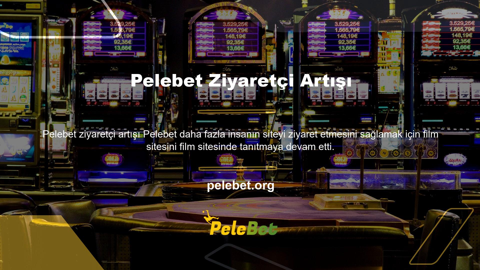 Reklam görüntüsü ayrıca Pelebet için oturum açma adresini gösterir ve kullanıcıların sorunsuz bir şekilde siteye gitmesini sağlar